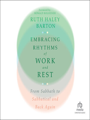 cover image of Embracing Rhythms of Work and Rest